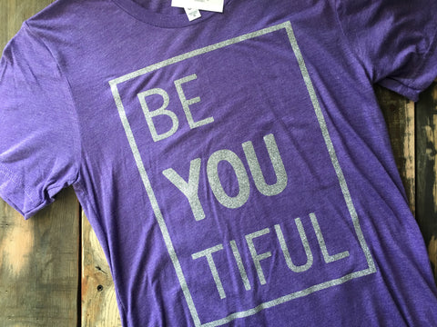 Be YOU tiful Crew Neck Short Sleeved Adult T-Shirt